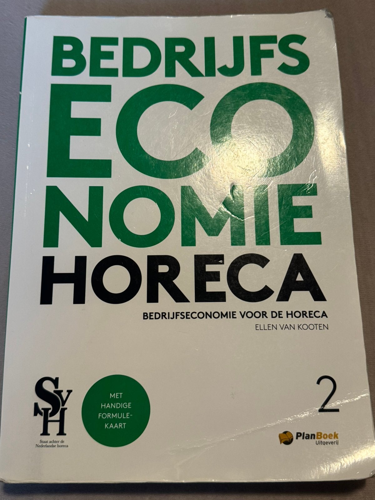 SVH Bedrijfseconomie Horeca - Deel 2, Ophalen of Verzenden, Zo goed als nieuw, Overige niveaus, Bedrijfseconomie of M&O
