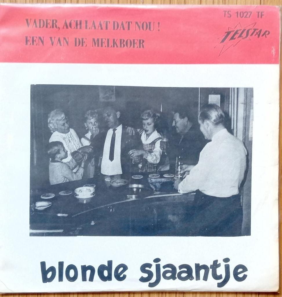 Blonde Sjaantje, Gebruikt, Ophalen of Verzenden, Levenslied of Smartlap, 1960 - 1969