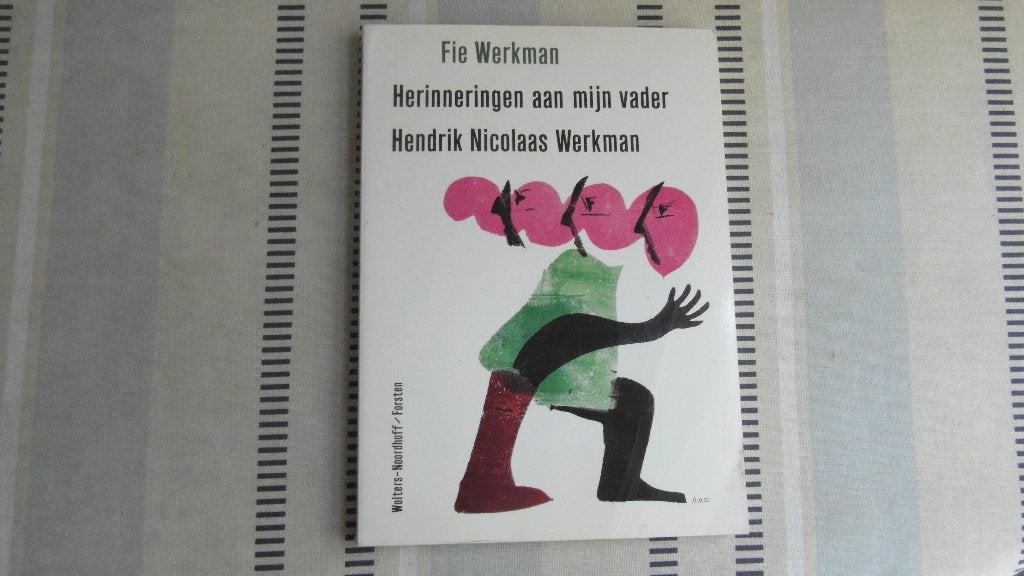 HENDRIK WERKMAN ; door Fie Werkman, gesigneerd, Ophalen of Verzenden, Zo goed als nieuw, Schilder- en Tekenkunst