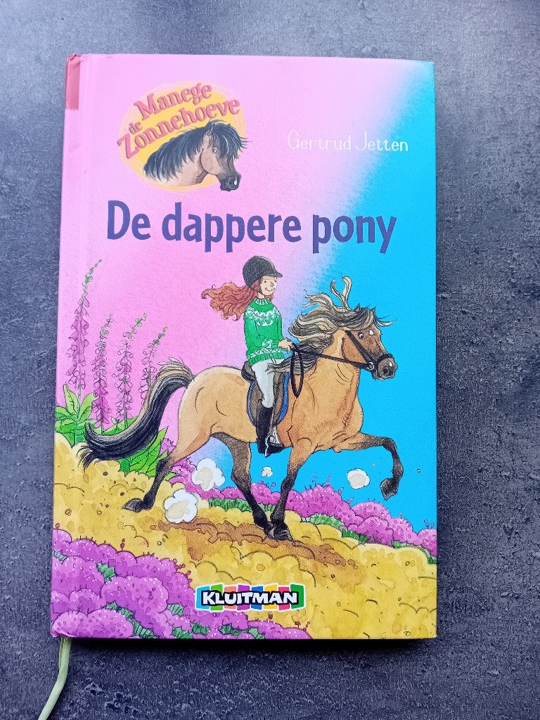 Manege Zonnehoeve; De dappere pony van Gertrud Jetten, Ophalen, Gelezen, Gertrud Jetten, Fictie algemeen