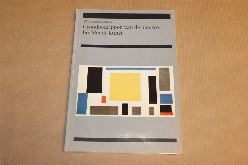Grondbegrippen Beeldende Kunst — Van Doesburg, De Stijl, Ophalen of Verzenden, Gelezen