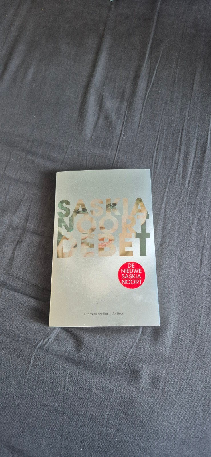 Saskia Noort - Debet (Literaire thriller), Ophalen of Verzenden, Zo goed als nieuw, Saskia Noort, Nederland