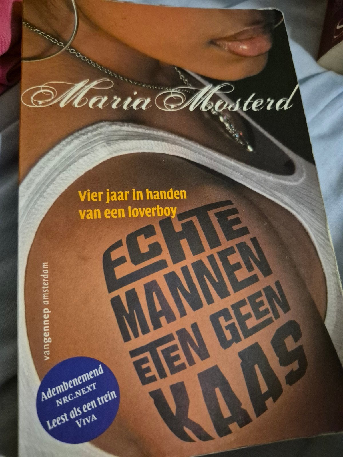 Maria Mosterd - Echte mannen eten geen kaas, Boeken, Ophalen of Verzenden, Zo goed als nieuw, Maria Mosterd