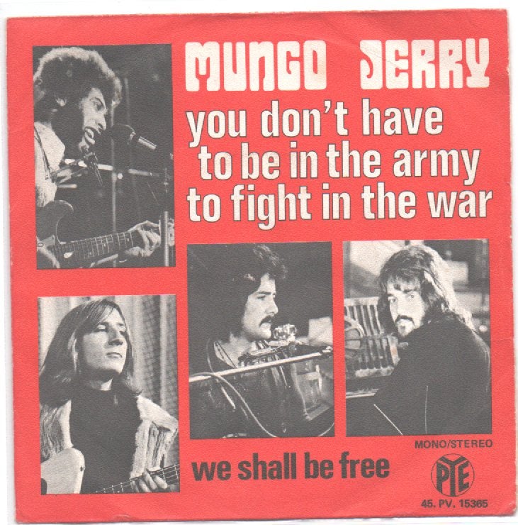 Mungo Jerry- you don't have to be in the Army, 7 inch, Ophalen of Verzenden, Zo goed als nieuw, Beschermende buitenhoes
