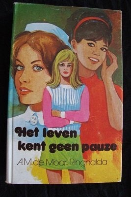 HET LEVEN KENT GEEN PAUZE AM de Moor-Ringnalda, Ophalen of Verzenden, Gelezen, Nederland