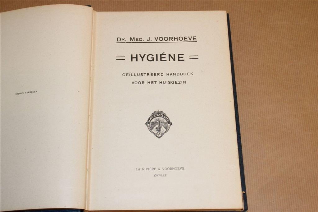 Hygiëne — Handboek Huisgezin [ca. 1920] — Voorhoeve, Ophalen of Verzenden, Gelezen