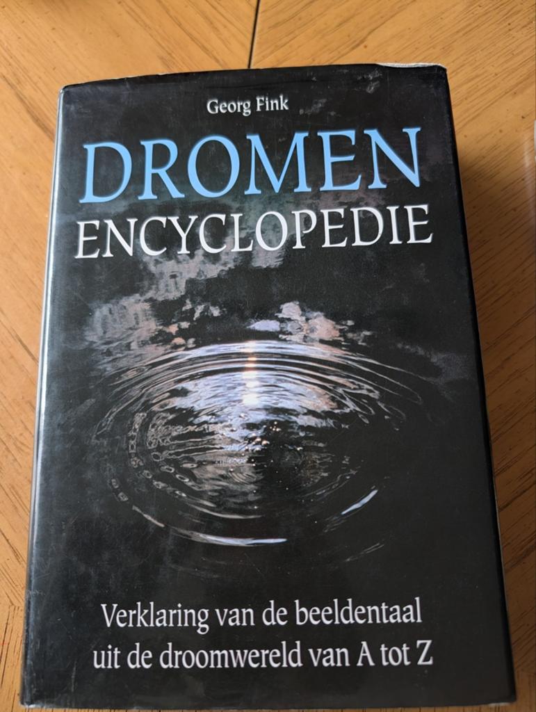 Dromen Encyclopedie - Georg Fink Eerste druk 1992, Boeken, Gelezen, Georg Fink, Ophalen of Verzenden, Los deel