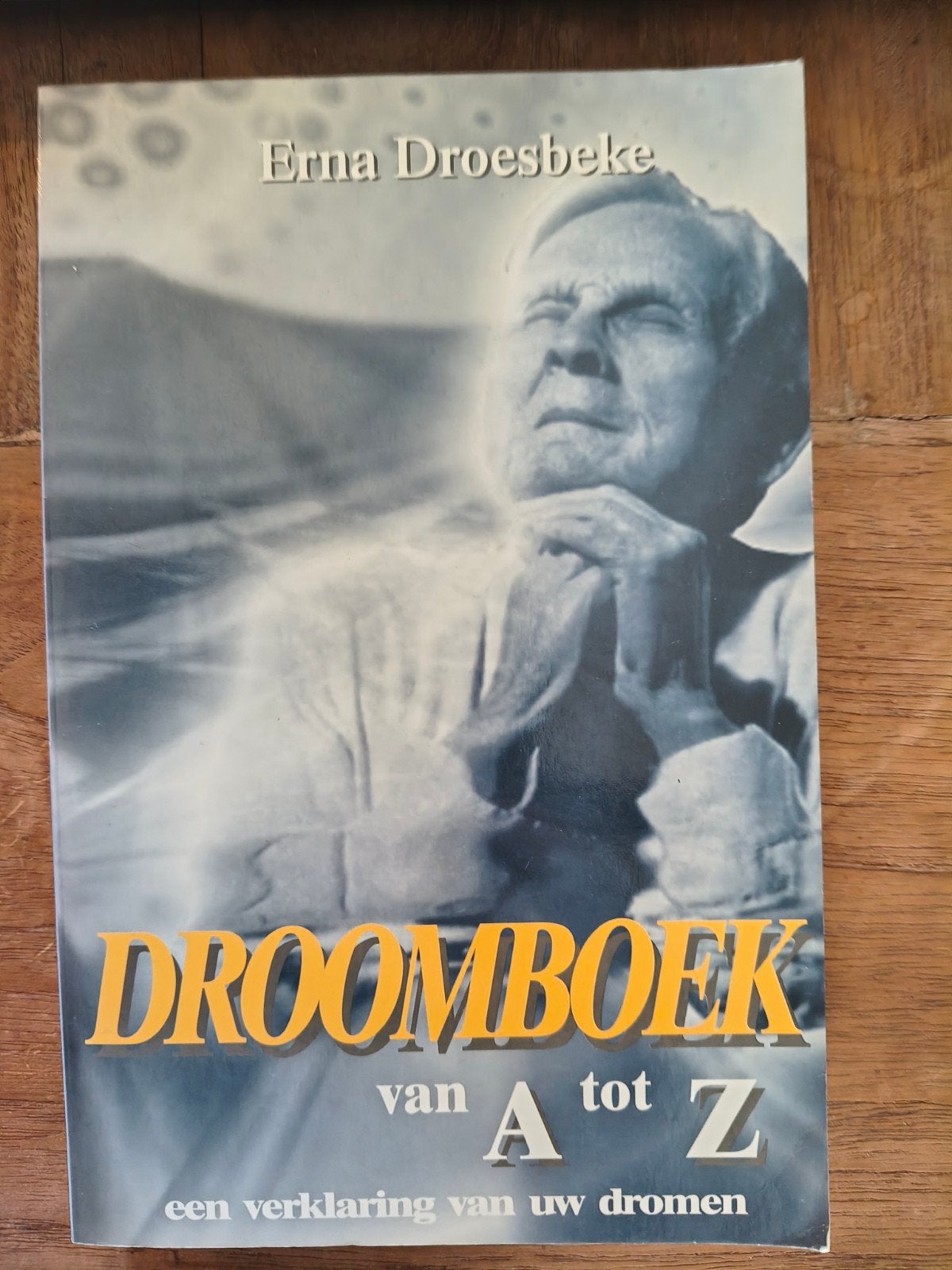 Droomboek van A tot Z Erna Droesbeke, Boeken, Ophalen, Gelezen