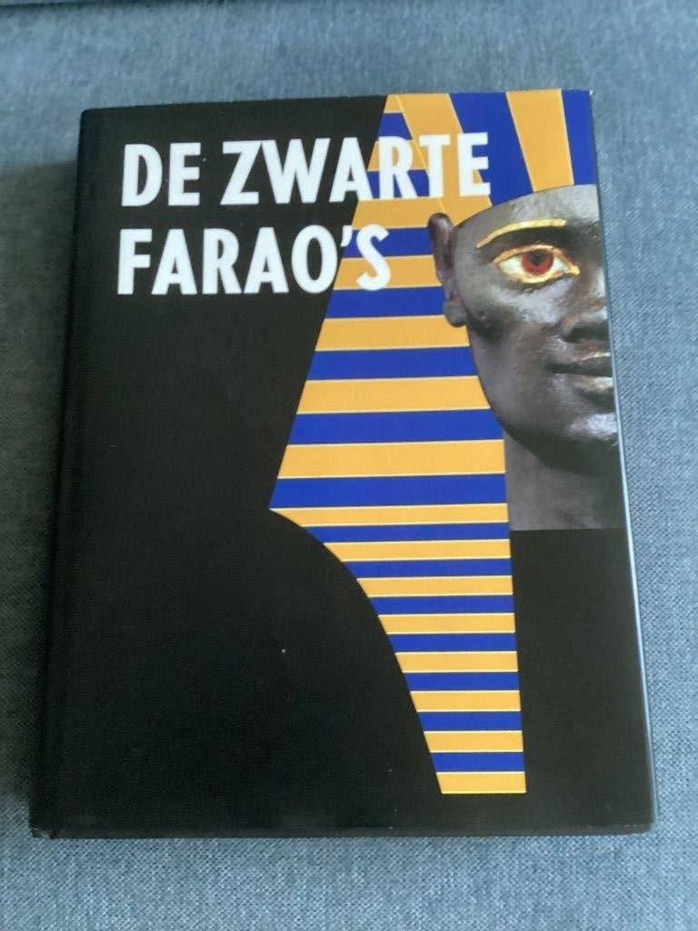 De Zwarte Farao's. Hardcover. Auteur: Dietrich Wildung., Ophalen of Verzenden, Zo goed als nieuw