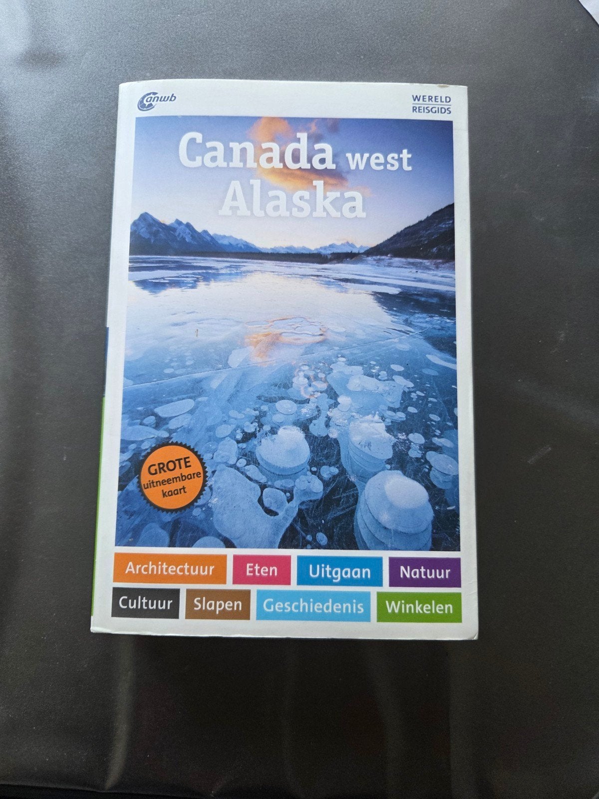 ANWB Wereld Reisgids Canada West Alaska, Boeken, Ophalen of Verzenden, Zo goed als nieuw, Reisgids of -boek, Noord-Amerika