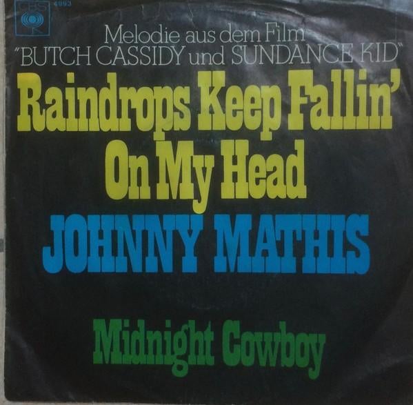 Johnny Mathis - Raindrops Keep Fallin'on my Head (Single), Cd's en Dvd's, Vinyl Singles, Gebruikt, Fotohoes, Single, 1970 - 1979