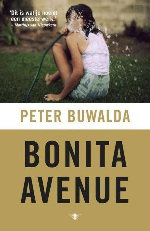 Bonita avenue -  Peter Buwalda, Ophalen of Verzenden, Zo goed als nieuw, Nederland, Peter Buwalda
