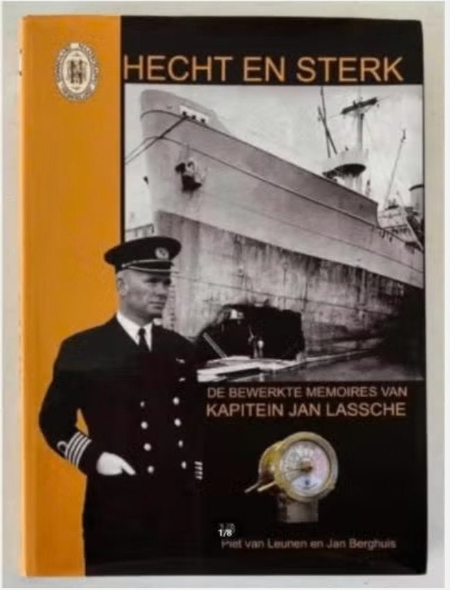 Hecht en Sterk - de bewerkte memoires van kapitein Jan Lassc, Ophalen of Verzenden, Gelezen