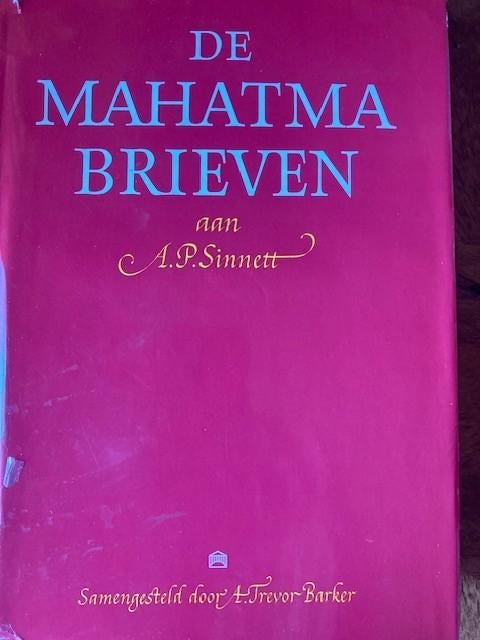 mahatma brieven ,Blavatsky, uitgave 1979, Ophalen, Spiritualiteit algemeen, Overige typen, Zo goed als nieuw