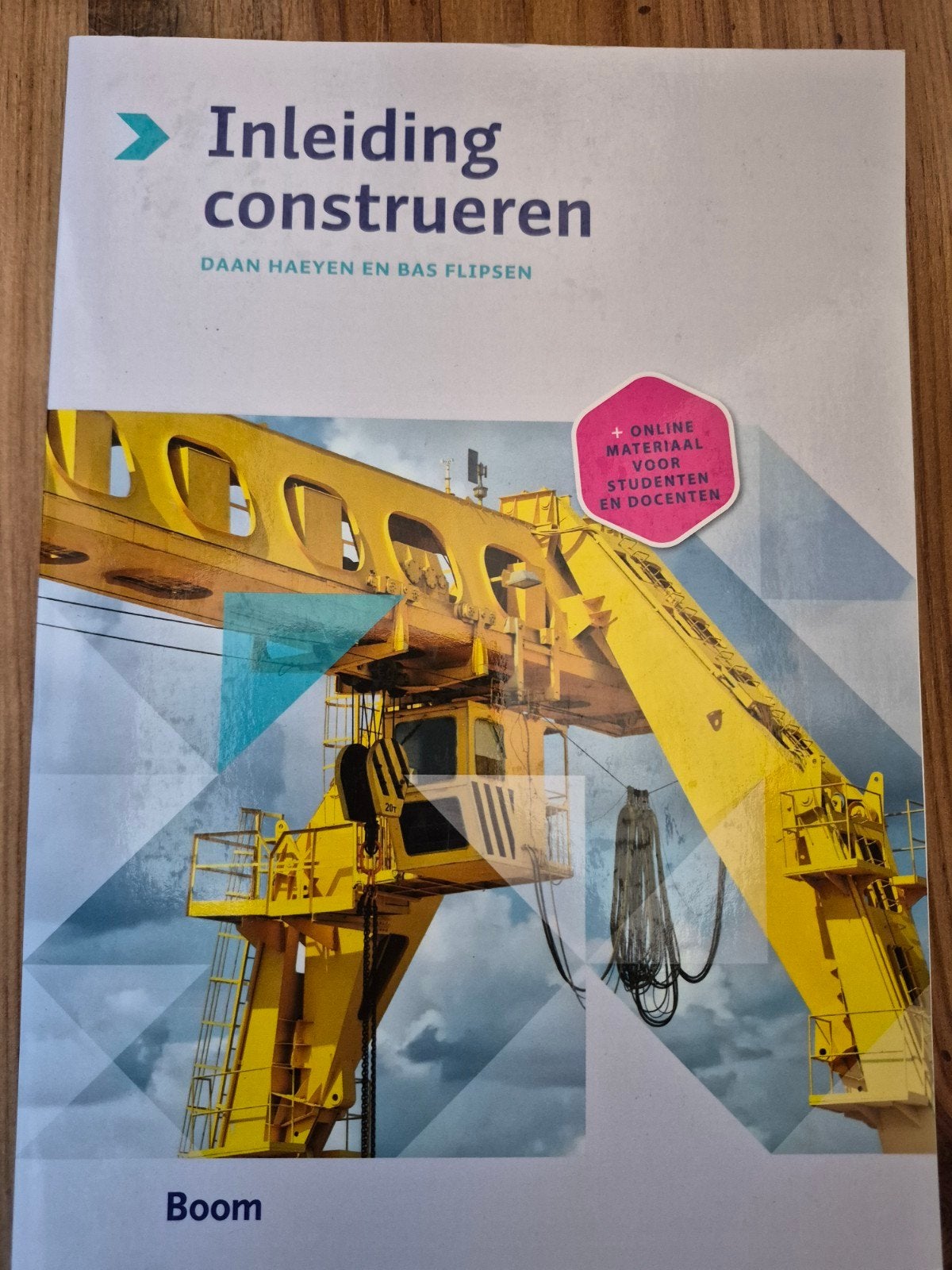 Inleiding Construeren - Daan Haeyen & Bas Flipsen, Boeken, Techniek, Ophalen of Verzenden, Zo goed als nieuw, Werktuigbouwkunde