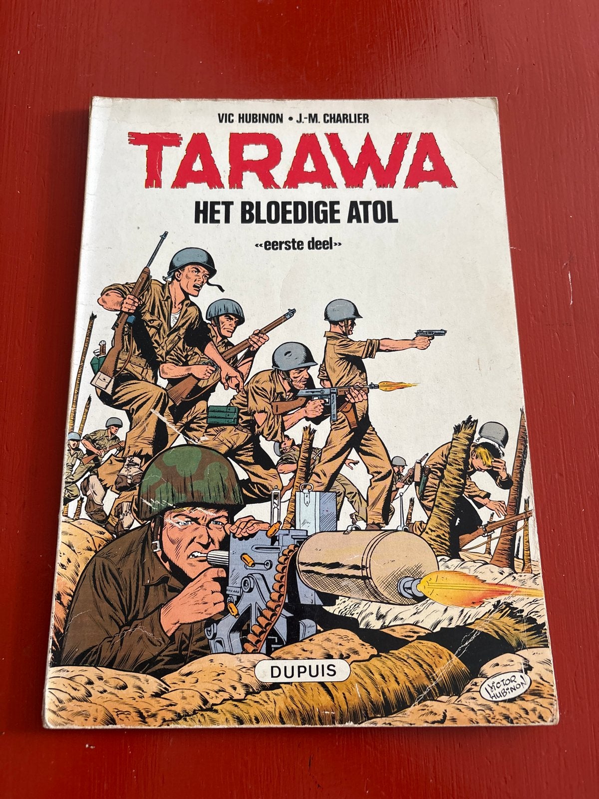 Tarawa: Het Bloedige Atol - Eerste Deel (Buck Danny), Eén stripboek, Ophalen of Verzenden, Gelezen