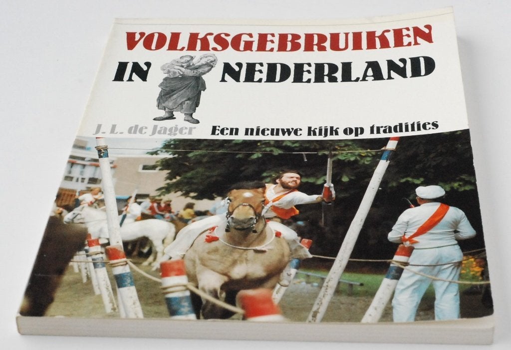 Volksgebruiken in Nederland (1981), J.L. de Jager, Verzenden, 20e eeuw of later, Gelezen
