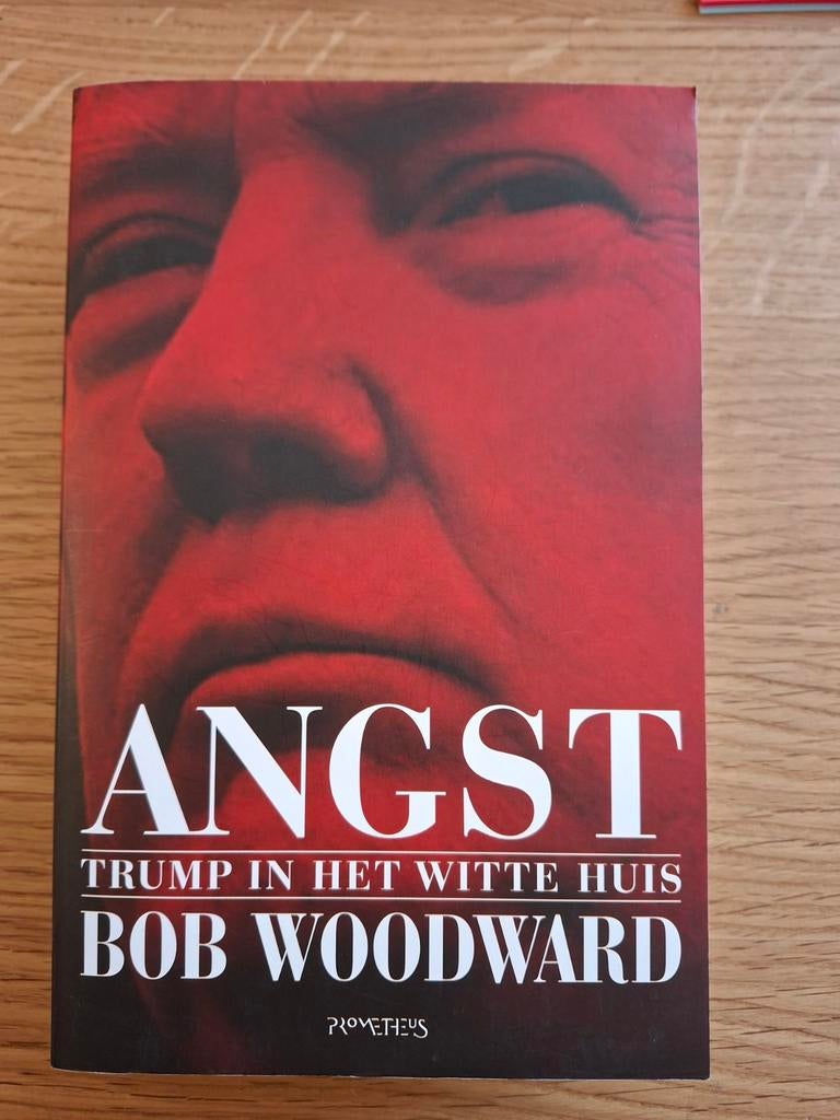 Angst: Trump in het Witte Huis - Bob Woodward, Boeken, Ophalen of Verzenden, Zo goed als nieuw, Politiek en Staatkunde, Wereld