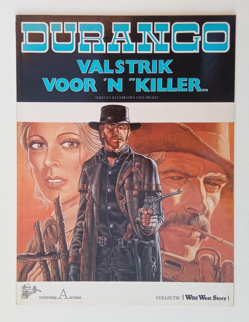Durango - Deel 3 - Wild West Story - Yves Swolfs, Eén stripboek, Ophalen of Verzenden, Gelezen
