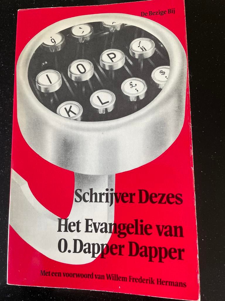 Het Evangelie van O. Dapper Dapper - Schrijver Dezes, Ophalen of Verzenden, Gelezen, Nederland