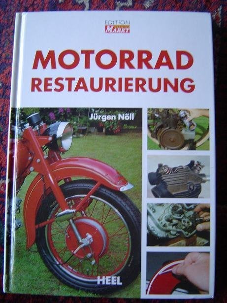 Motorrad restaurierung by Jürgen Nöll, Boeken, Ophalen of Verzenden, Gelezen