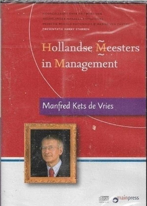 Manfred Kets De Vries Hollandse meesters in managment, Ophalen of Verzenden, Nieuw, Management