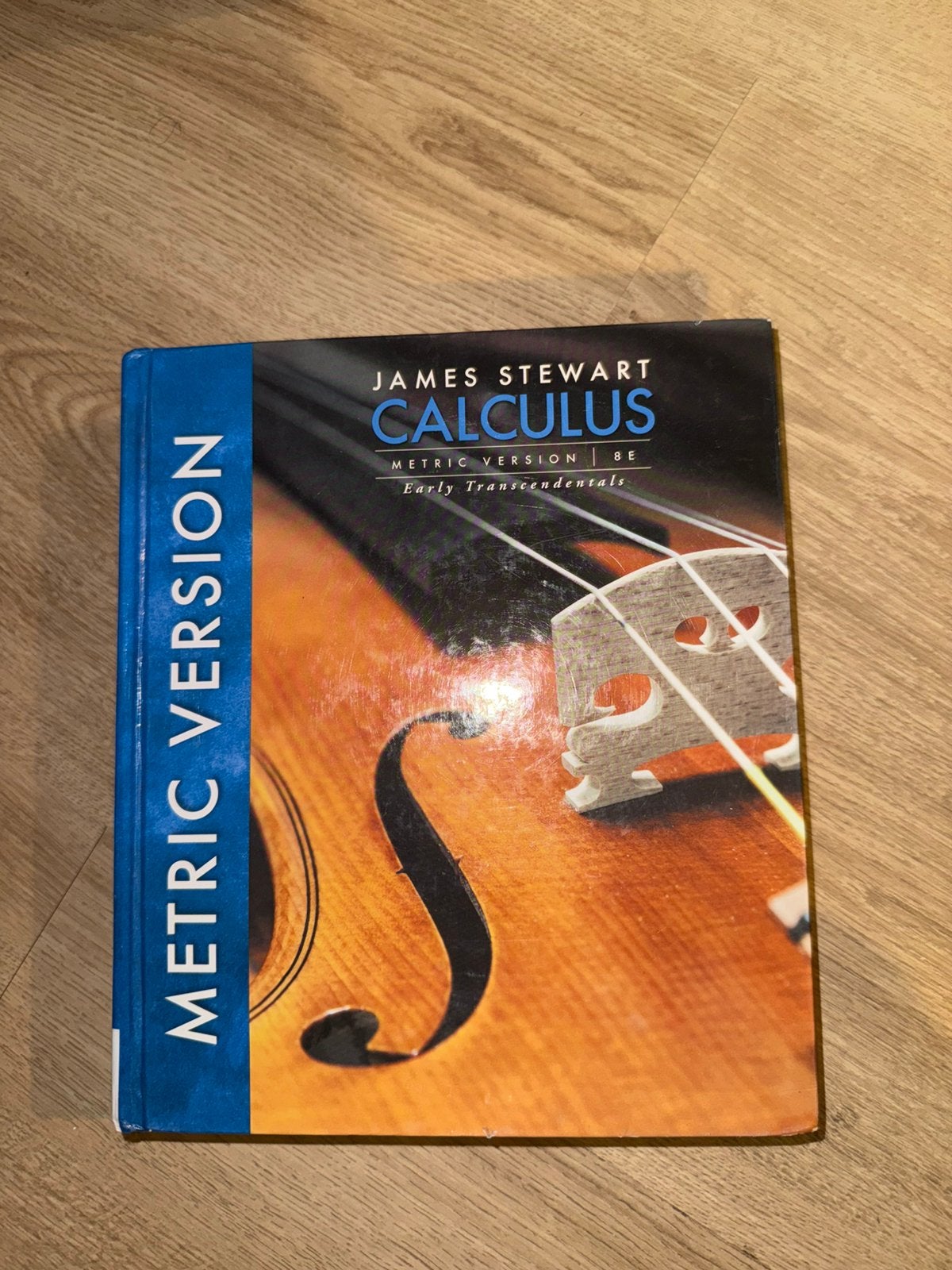 James Stewart – Calculus: Metric Version 8e, Boeken, Ophalen, Beta, Zo goed als nieuw, WO