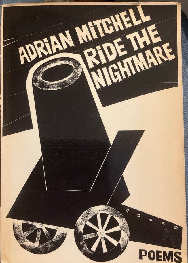 Adrian Mitchell - Ride the Nightmare (Poëziebundel), Ophalen of Verzenden, Gelezen, Eén auteur