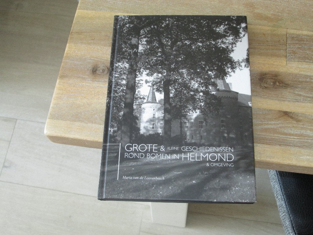 grote & kleine geschiedenis rond bomen in Helmond, Ophalen of Verzenden, Nieuw
