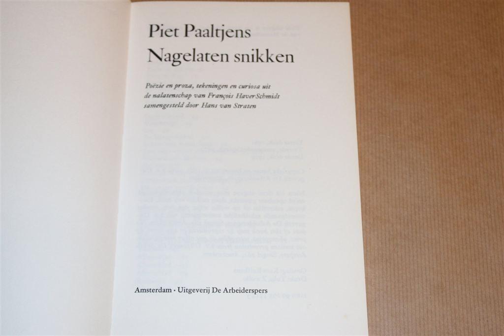 Nagelaten Snikken — Piet Paaltjens — Verzameld Werk, Ophalen of Verzenden, Gelezen