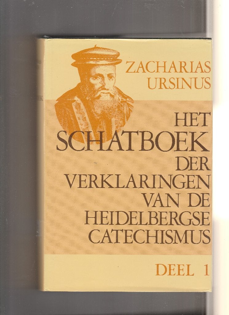 Het Schatboek der verklaringen  Heidelbergse Catechismus 1+2, Boeken, Ophalen of Verzenden, Nieuw, Zacharias Ursinus