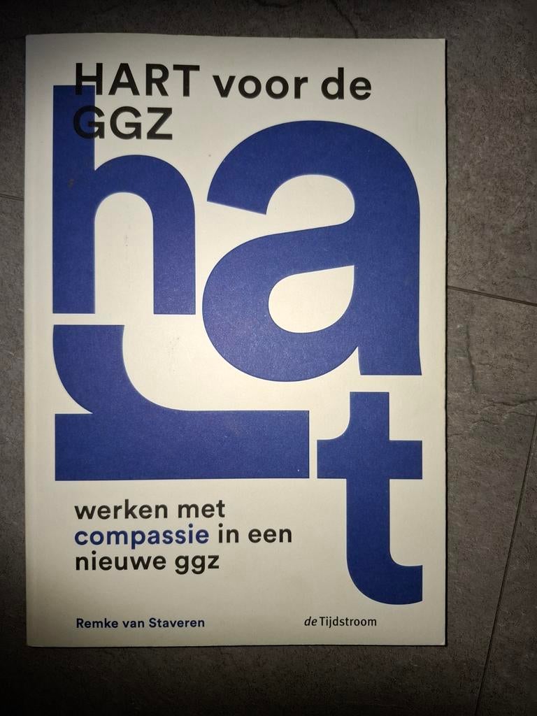 Hart voor de GGZ - werken met compassie, Ophalen of Verzenden, Zo goed als nieuw