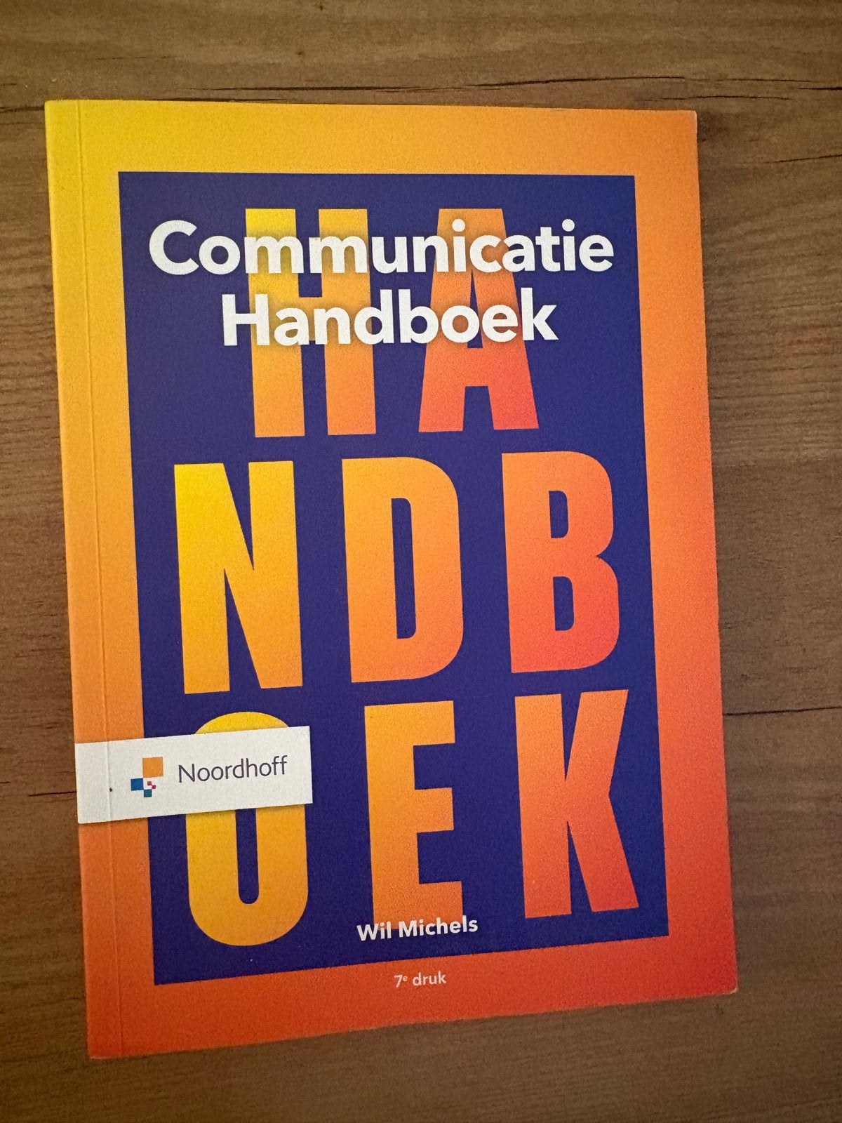Communicatie Handboek - Wil Michels (7e druk), Ophalen of Verzenden, Gamma, Zo goed als nieuw, LBO