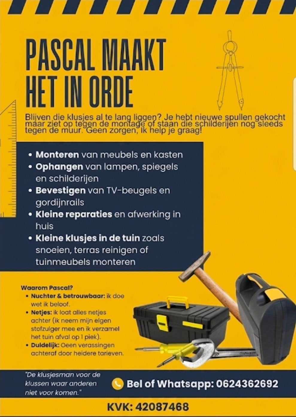 Allround klusjesman, Ophalen