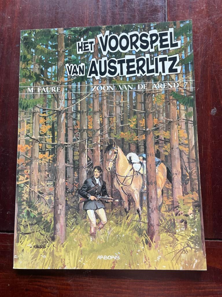 Het Voorspel van Austerlitz - Zoon van de Arend 7, Boeken, Eén stripboek, Ophalen, Gelezen