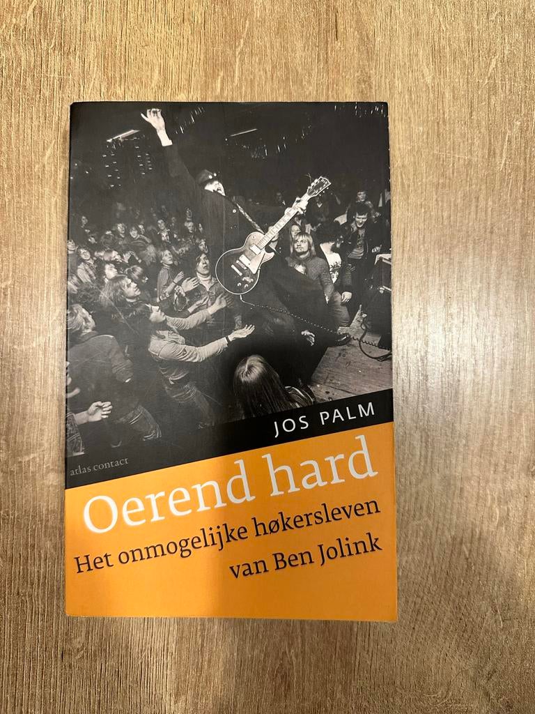Oerend Hard: Het onmogelijke høkersleven van Ben Jolink, Boeken, Ophalen of Verzenden, Zo goed als nieuw, Kunst en Cultuur