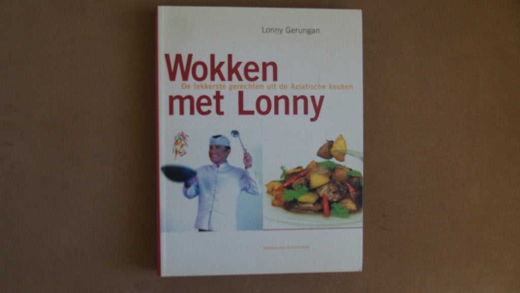 Wokken met Lonny - Aziatische keuken, Azië en Oosters, Zo goed als nieuw, Lonny Gerungan, Gezond koken