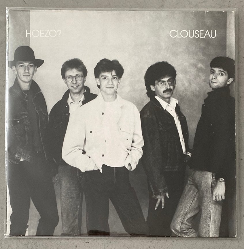 Clouseau - “Hoezo?”  (lp), LP, Overige formaten, Inclusief binnenhoes, Ophalen of Verzenden