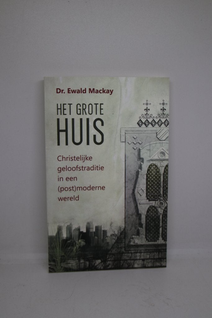 Het grote huis - Ewald Mackay, Ophalen of Verzenden, Zo goed als nieuw