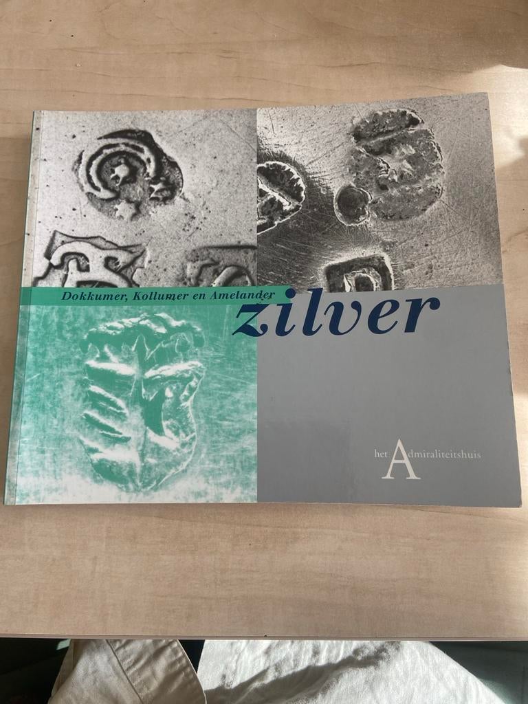 Dokkumer, Kollumer en Amelander Zilver - Het Admiraliteitshu, Ophalen of Verzenden, Zo goed als nieuw, Overige onderwerpen