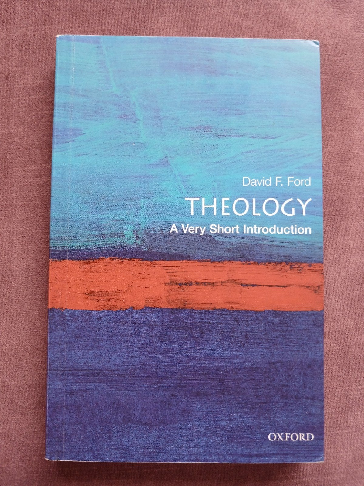 Theology: A Very Short Introduction - David F. Ford, Ophalen of Verzenden