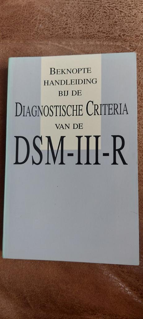 Beknopte Handleiding bij de Diagnostische Criteria DSM-III-R, American Psychiatric Association, Zo goed als nieuw, Gamma, HBO