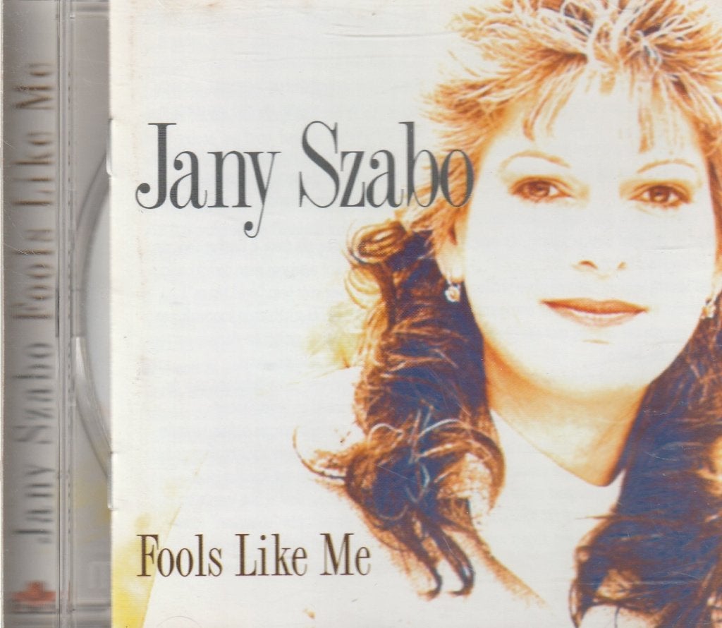 Jany Szabo Fools like Me, Cd's en Dvd's, Cd's | Country en Western, Verzenden, Zo goed als nieuw