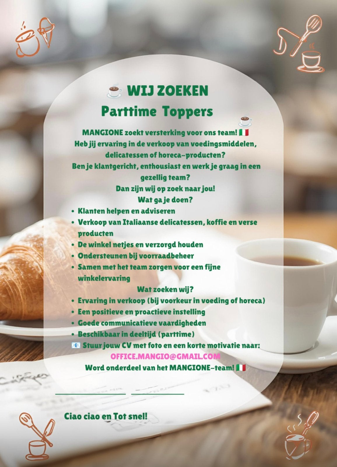 Parttime Medewerker Delicatessen – Mangione Hoorn, Overige niveaus, Starter, Overige vormen