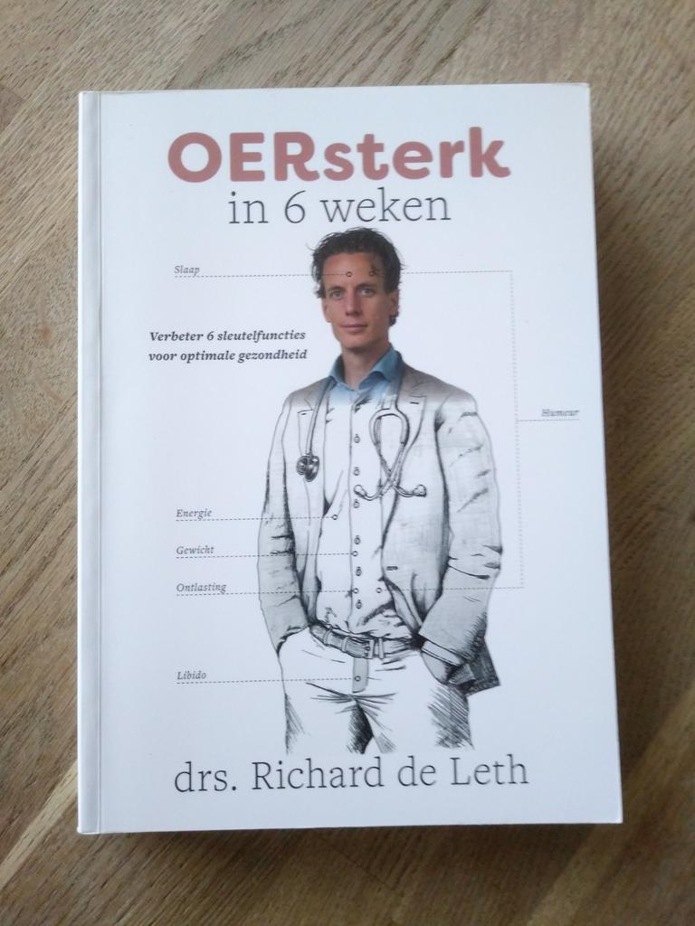 OERSTERK IN 6 WEKEN, RICHARD DE LETH., Ophalen of Verzenden, Zo goed als nieuw, Dieet en Voeding, Drs. Richard de Leth