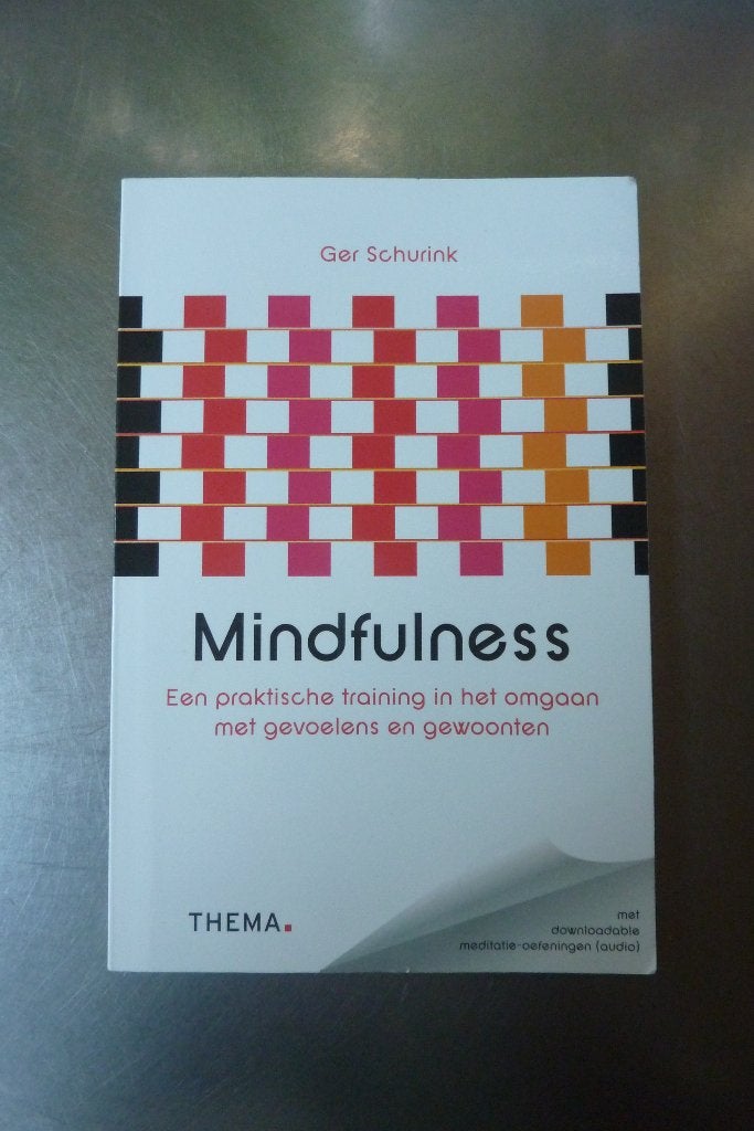 Mindfulness - Ger Schurink, Ophalen of Verzenden, Gelezen