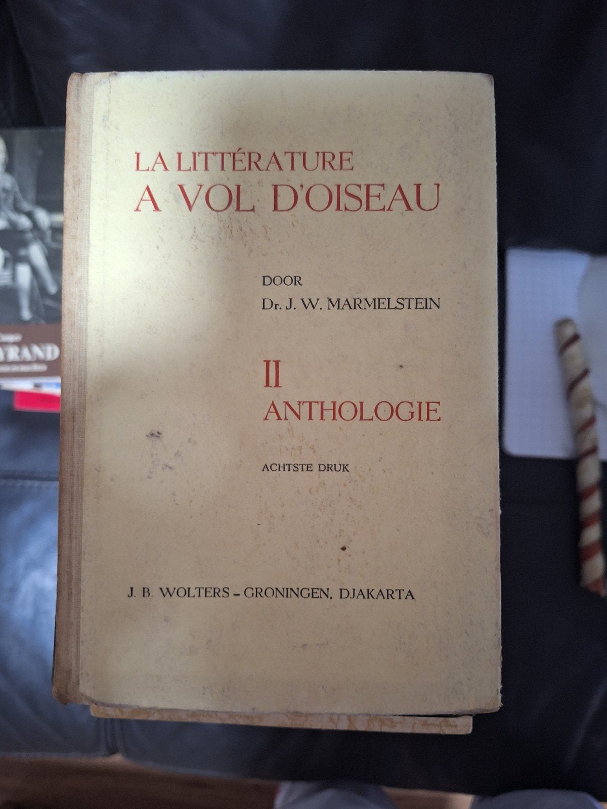 La Littérature à vol d'oiseau - Dr. J.W. Marmelstein, Ophalen of Verzenden, Gelezen, Dr. J.W. Marmelstein, Nederland