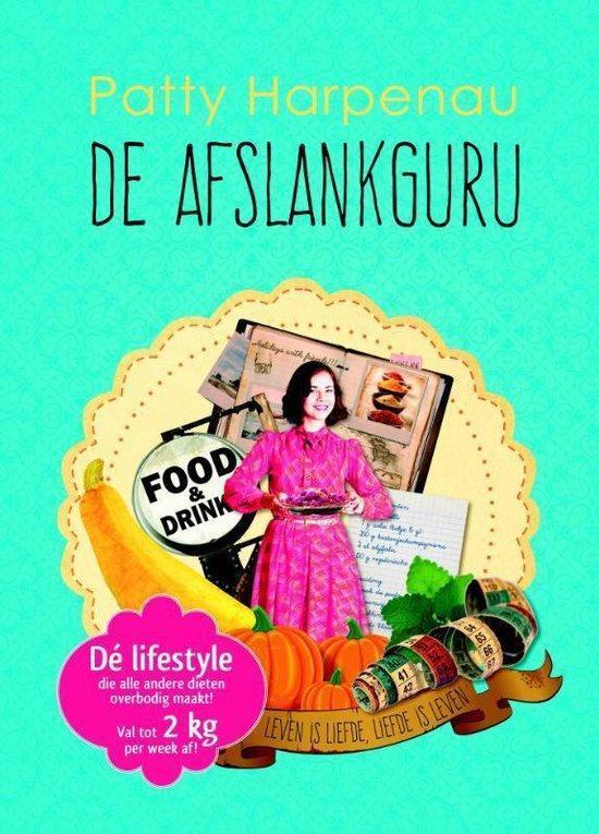 Patty Harpenau De Afslankguru, Ophalen of Verzenden, Nieuw, Spiritualiteit algemeen, Achtergrond en Informatie
