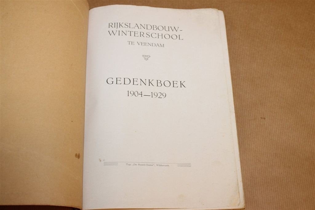 Rijkslandbouwwinterschool Veendam — Gedenkboek 1904-1929, Ophalen of Verzenden, Gelezen