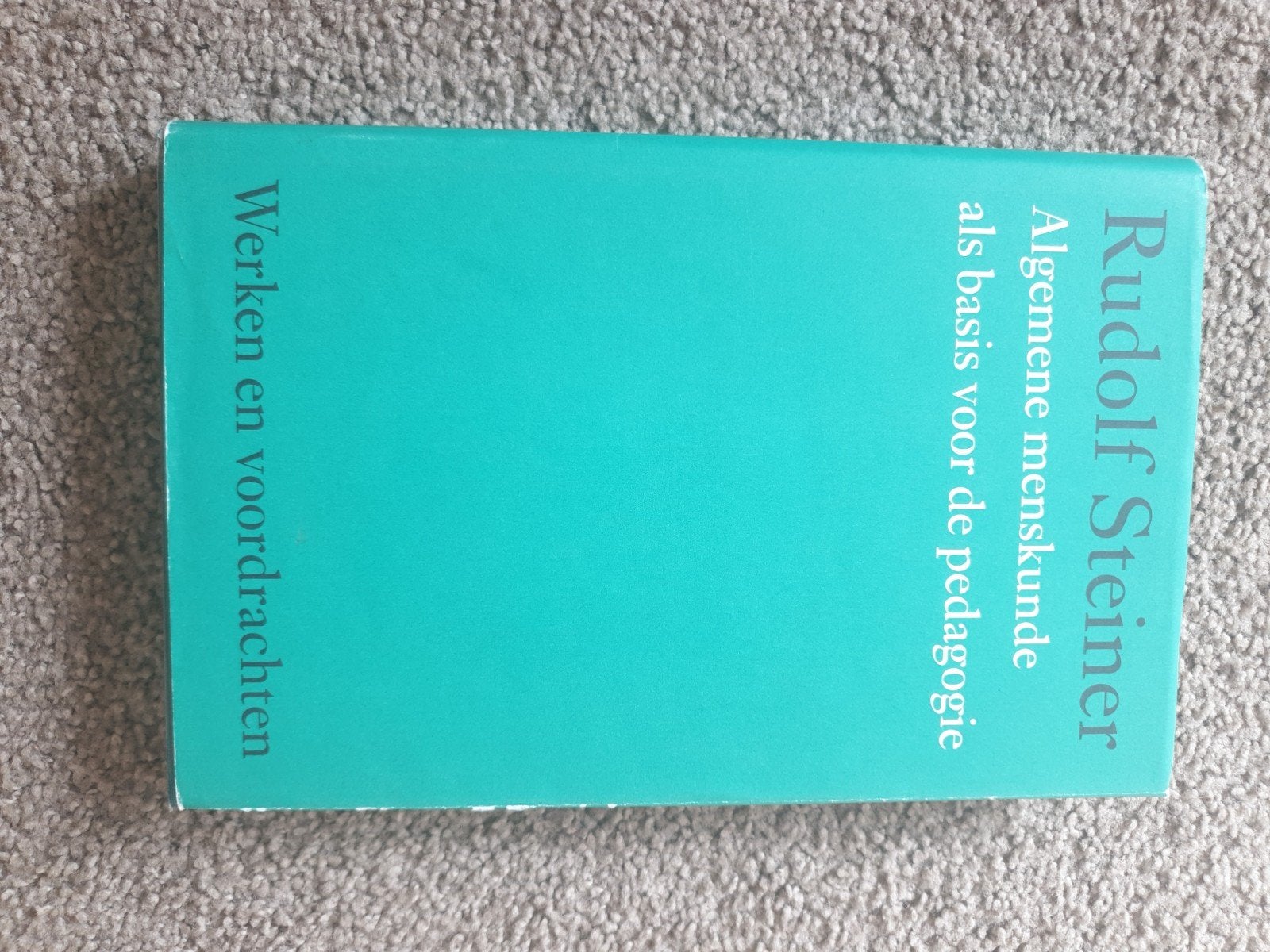 Algemene menskunde als basis voor de pedagogie, Boeken, Filosofie, Ophalen of Verzenden, Gelezen, Rudolf Steiner